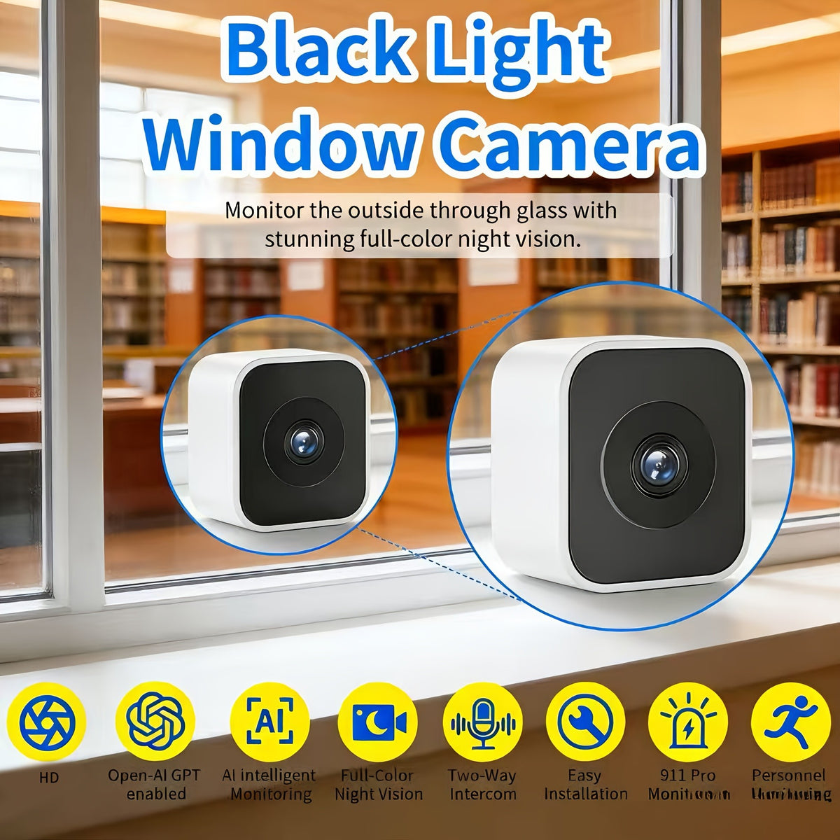 Indoor Window Security Camera with Listed 6MP Imaging, 2.4GHz and 5GHz WiFi, Full-Color Night Vision and Motion or Human Detection, One- or Two-Piece Options