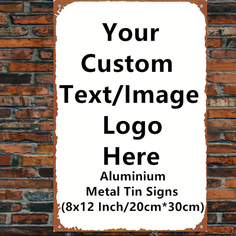 Custom Metal Wall Sign, 12 x 8 Inch Horizontal Tin Plaque with Personalized Text or Pattern Reference for Vintage Home, Garden, Bar and Restaurant Decor